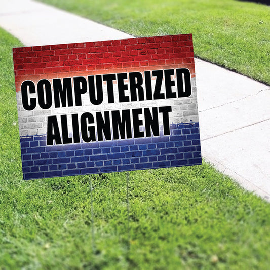 Computerized Alignment Coroplast Yard Sign