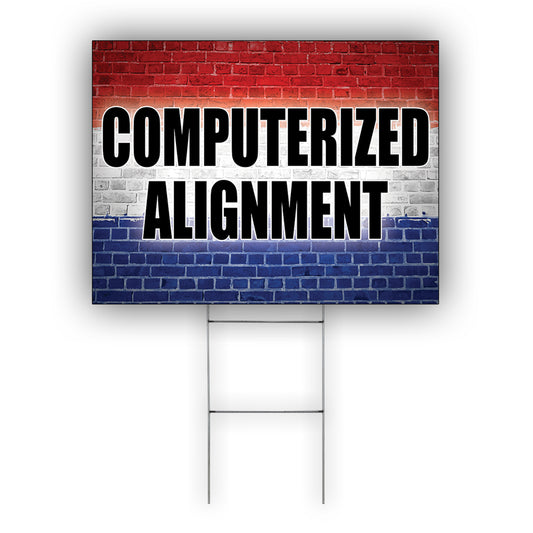 Computerized Alignment Coroplast Yard Sign