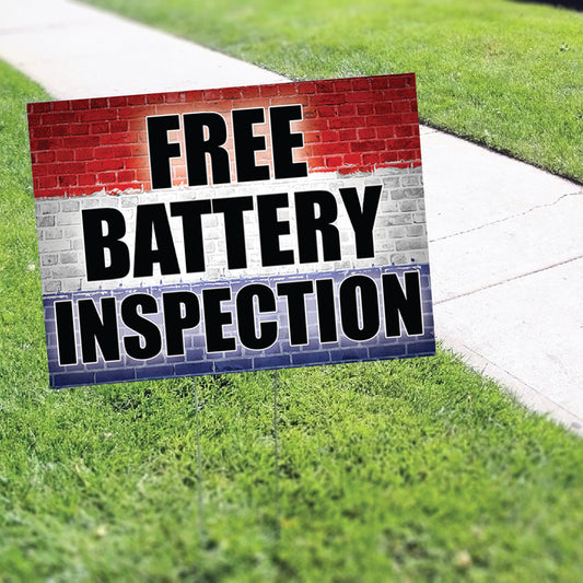 Free Battery Inspection Coroplast Yard Sign