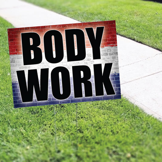 Body Work Coroplast Yard Sign