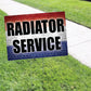 Radioactive Service Coroplast Yard Sign