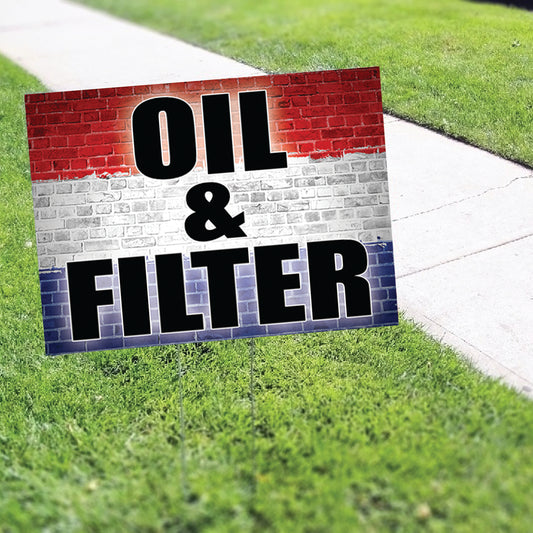 Oil And Filter Coroplast Yard Sign