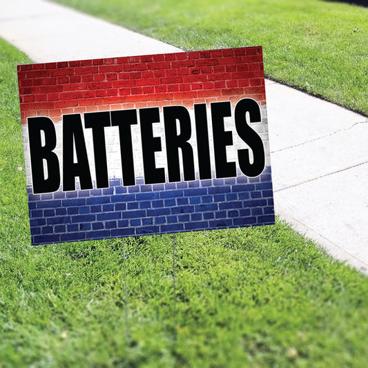 Batteries Coroplast Yard Sign