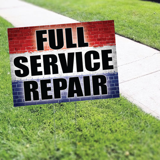 Full Service Repair Coroplast Yard Sign