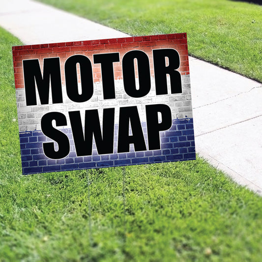 Motors Swap Coroplast Yard Sign