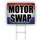 Motors Swap Coroplast Yard Sign
