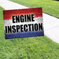 Engine Inspection Coroplast Yard Sign