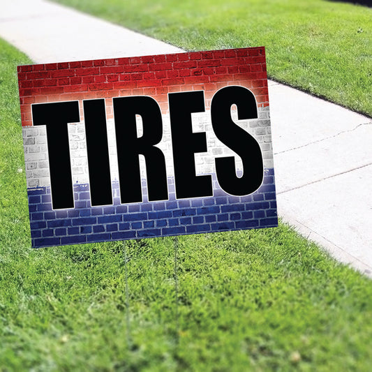Tires Coroplast Yard Sign