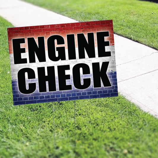 Engine Check Coroplast Yard Sign