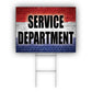 Service Department Coroplast Yard Sign