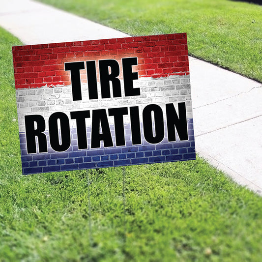 Tire Rotation Coroplast Yard Sign