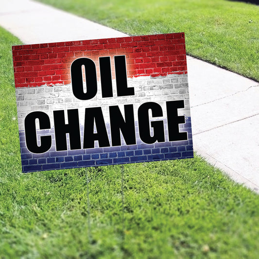 Oil Change Coroplast Yard Sign