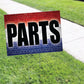 Parts Coroplast Yard Sign