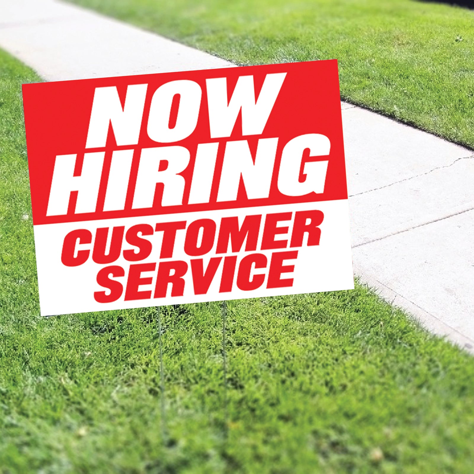 Now Hiring Customer Service Coroplast Yard Sign