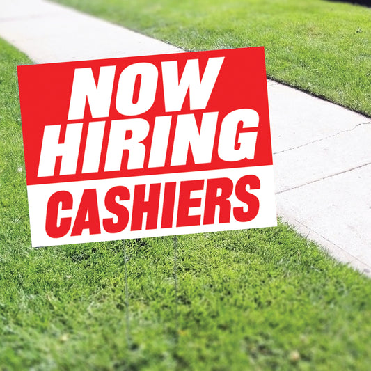 Now Hiring Cashier Coroplast Yard Sign