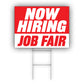 Now Hiring Job Fair Coroplast Yard Sign