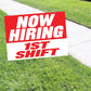 Now hiring 1st Shift Coroplast Yard Sign