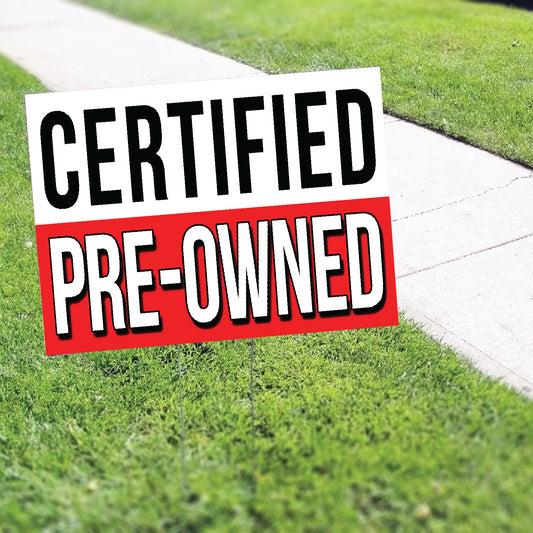 Certified Pre-Owned Coroplast Yard Sign