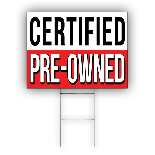 Certified Pre-Owned Coroplast Yard Sign