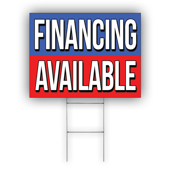 Financing Available Coroplast Yard Sign - Sign Fever