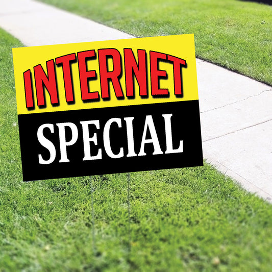 Internet Special Coroplast Yard Sign