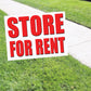 Store For Rent Coroplast Yard Sign