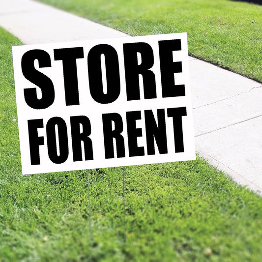 Store For Rent Coroplast Yard Sign