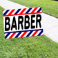 Barber Coroplast Yard Sign