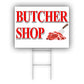 Butcher Shop Coroplast Yard Sign