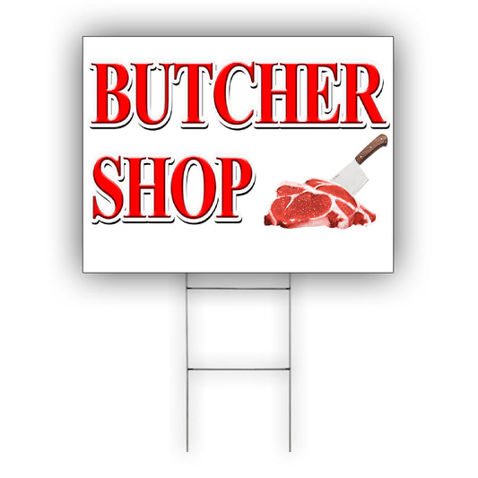 Butcher Shop Coroplast Yard Sign