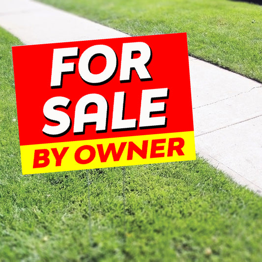 For Sale By Owner Coroplast Yard Sign