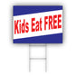 Kids Eat Free Coroplast Yard Sign