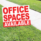 Office Spaces Available Coroplast Yard Sign