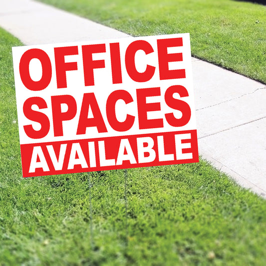 Office Spaces Available Coroplast Yard Sign