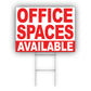 Office Spaces Available Coroplast Yard Sign