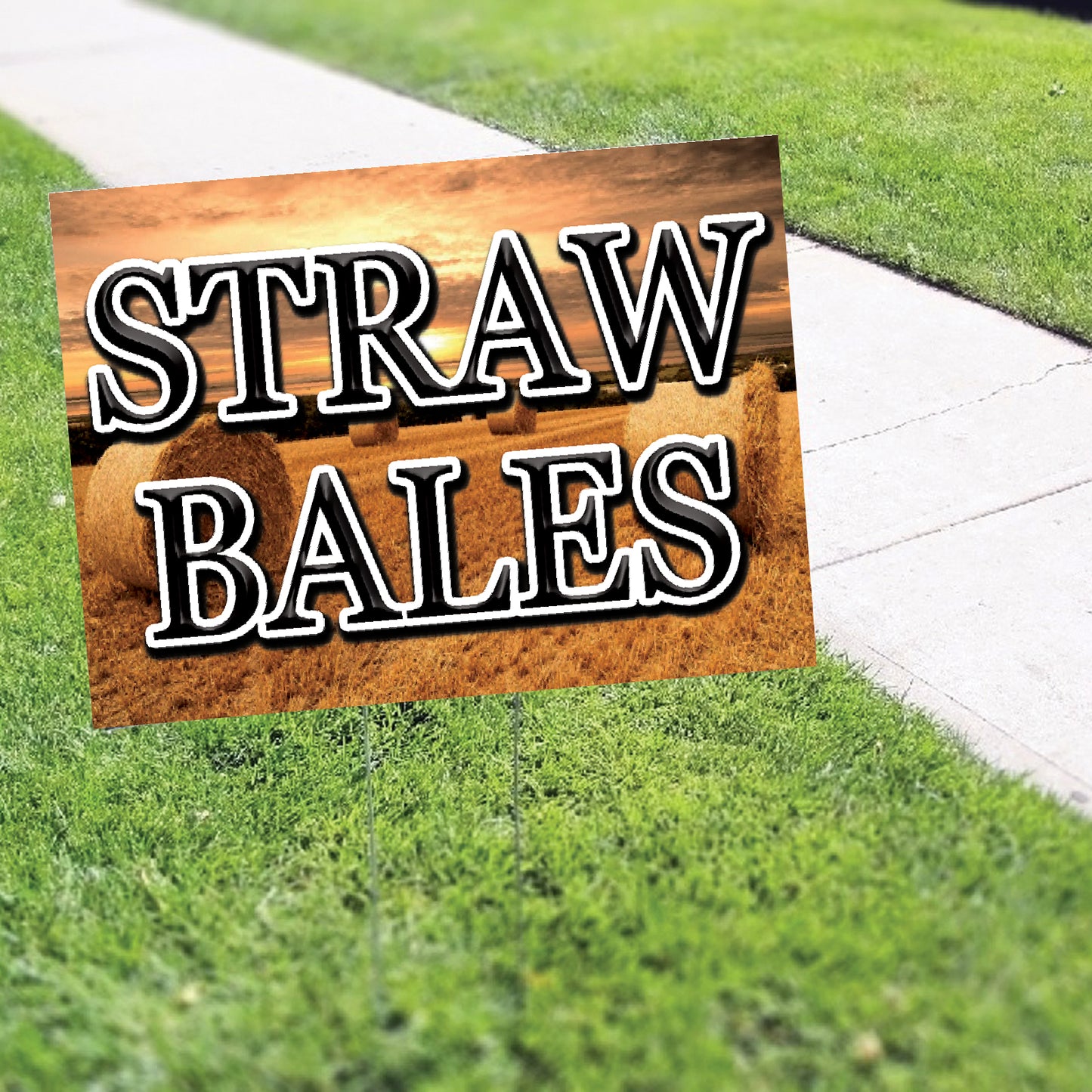 Straw Bales Coroplast Yard Sign