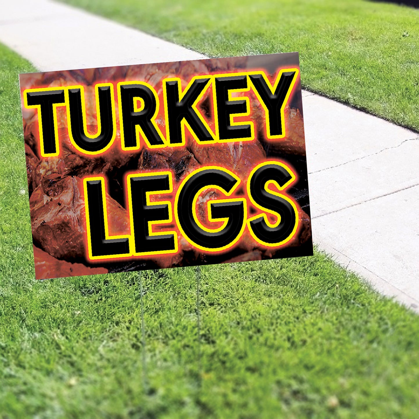 Turkey Legs Coroplast Yard Sign