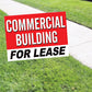 Commercial Building For lease Coroplast Yard Sign