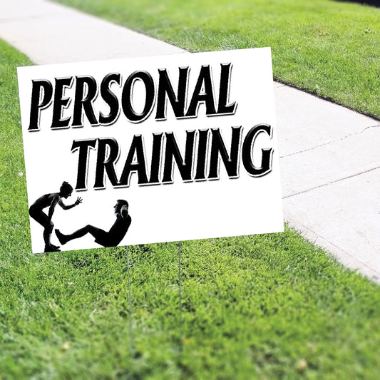 Personal Training Coroplast Yard Sign