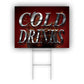 Cold Drinks Coroplast Yard Sign