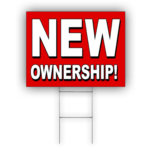 New Ownership Coroplast Yard Sign