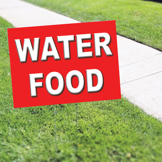 Water Food Coroplast Yard Sign