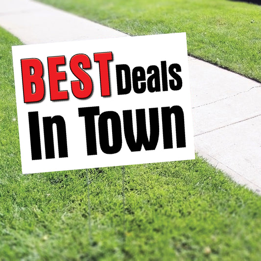 Best Deals In Town Coroplast Yard Sign
