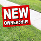 New Ownership Coroplast Yard Sign