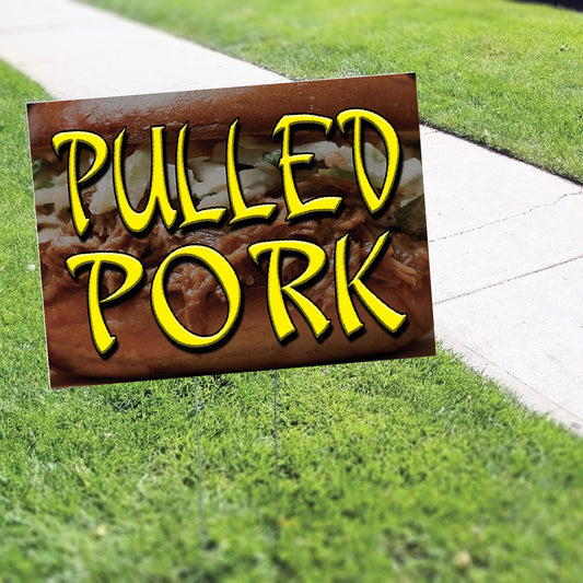 Pulled Pork Coroplast Yard Sign