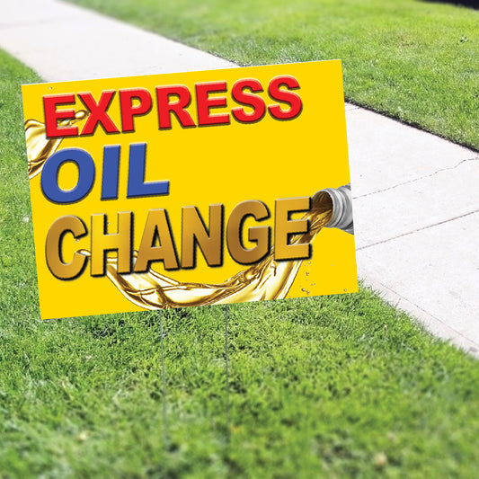 Express Oil Change Coroplast Yard Sign