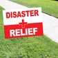 Disaster Relief First aid Coroplast Yard Sign