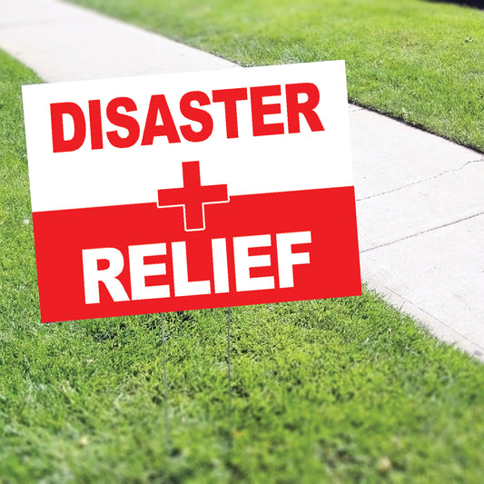 Disaster Relief First aid Coroplast Yard Sign
