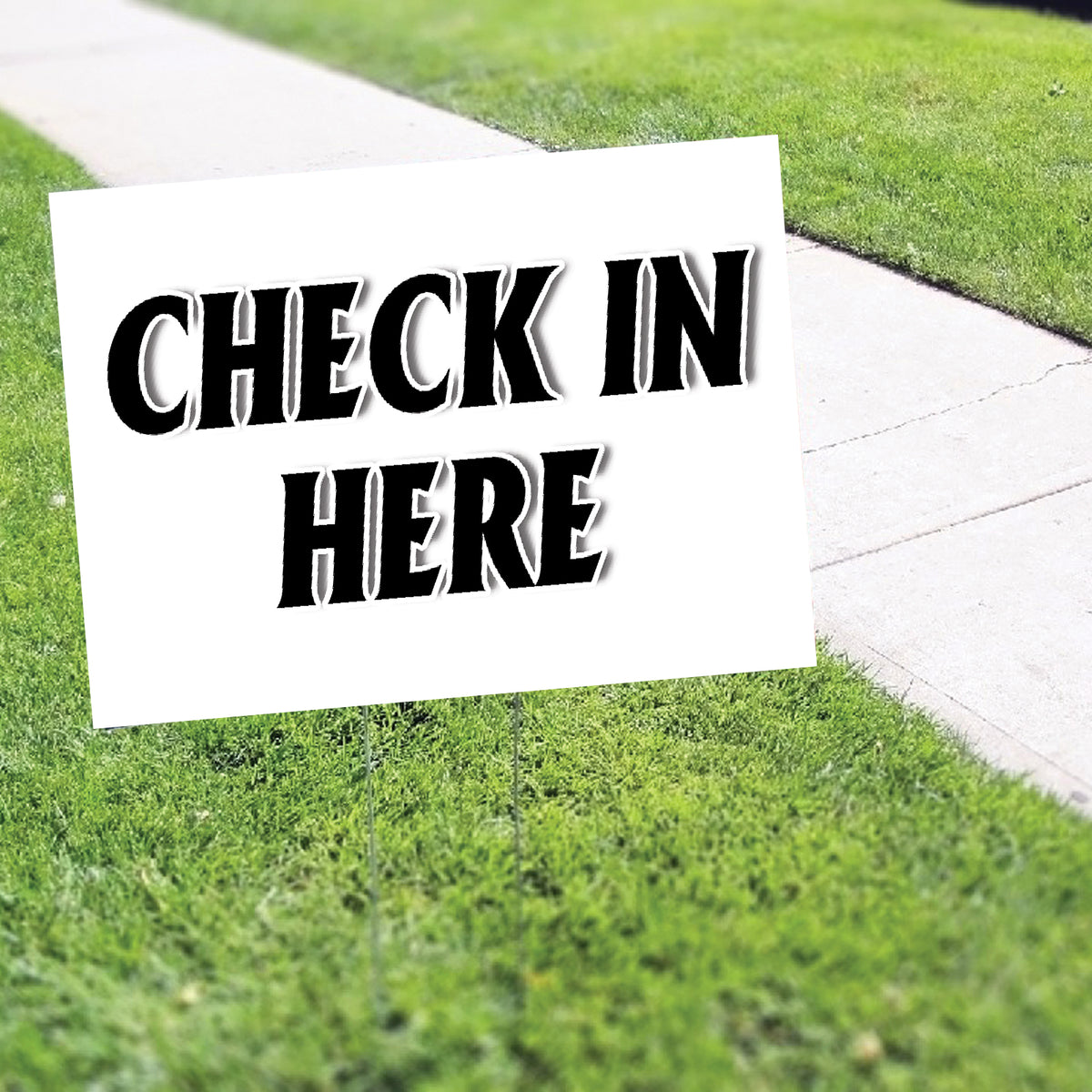Check In Here Sign Check In Here Coroplast Yard Sign – Sign Fever