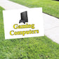 Gaming Computers Coroplast Yard Sign